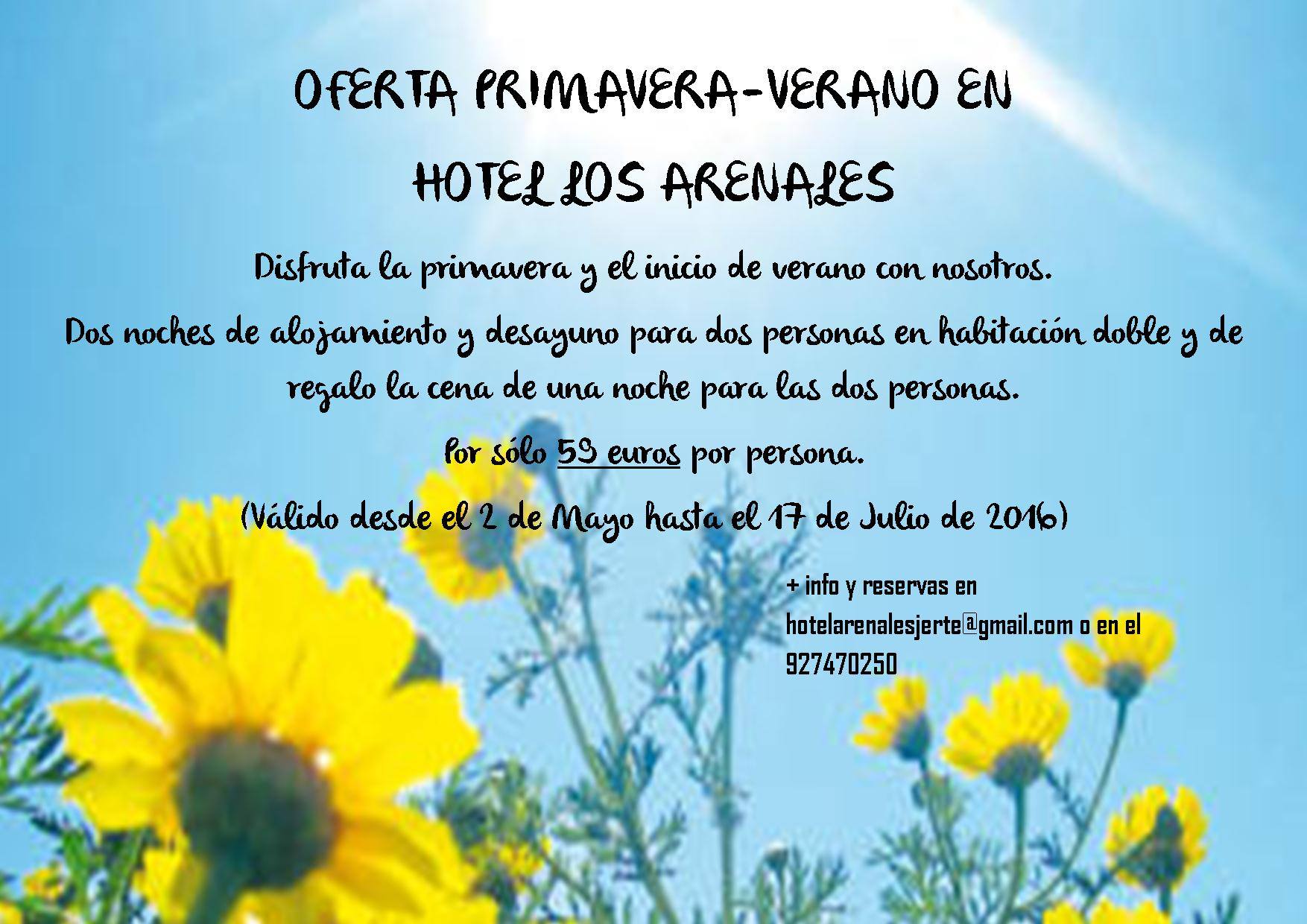 Oferta Primavera - Verano en el Hotel Los Arenales